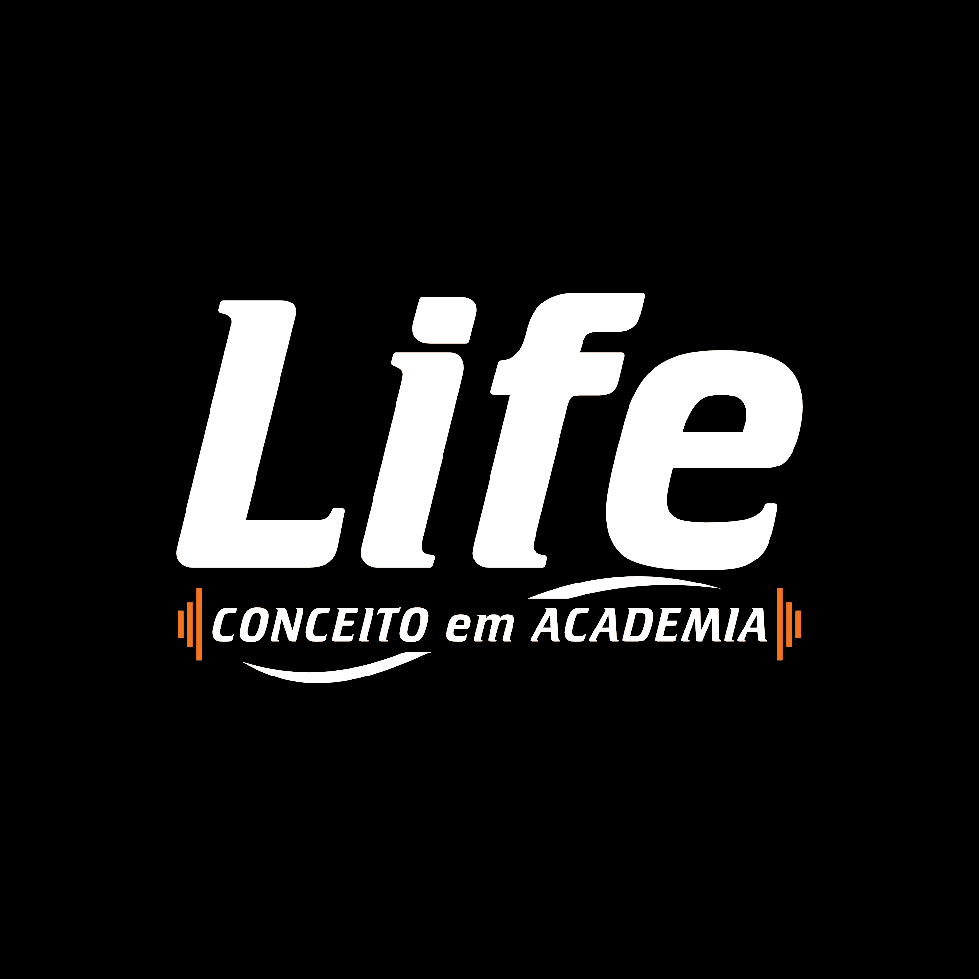 LIFE CONCEITO EM ACADEMIA